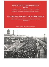 book Understanding the Workplace: A Research Framework for Industrial Archaeology in Britain: 2005: A Research Framework for Industrial Archaeology in Britain