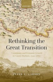 book Rethinking the Great Transition: Community and Economic Growth in County Durham, 1349-1660