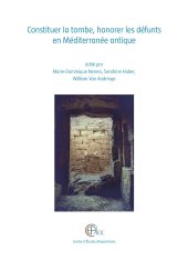 book Constituer la tombe, honorer les défunts en Méditerranée antique