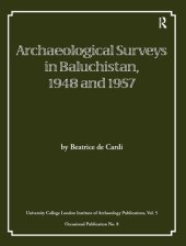 book Archaeological Surveys in Baluchistan, 1948 and 1957