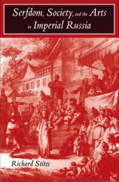 book Serfdom, Society, and the Arts in Imperial Russia