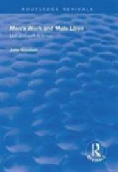 book Men's Work and Male Lives: Men and Work in Britain