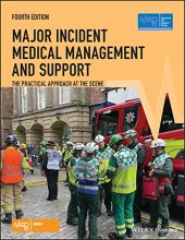 book Major Incident Medical Management and Support: The Practical Approach at the Scene