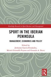 book Sport in the Iberian Peninsula: Management, Economics and Policy