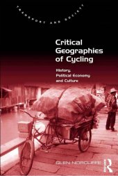 book Critical Geographies of Cycling: History, Political Economy and Culture