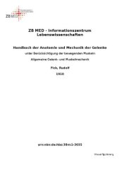 book Handbuch der Anatomie und Mechanik der Gelenke unter Berücksichtigung der bewegenden Muskeln