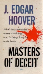 book Masters of Deceit: The Story of Communism in America and How to Fight It