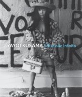 book Yayoi Kusama - Obsessão infinita