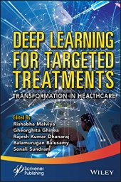 book Deep Learning for Targeted Treatments: Transformation in Healthcare