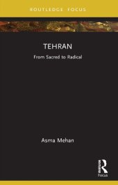 book Tehran: From Sacred to Radical