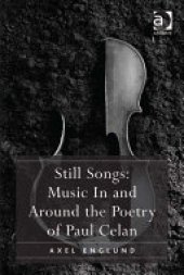 book Still Songs: Music In and Around the Poetry of Paul Celan