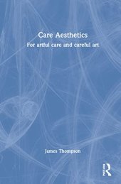 book Care Aesthetics: For artful care and careful art