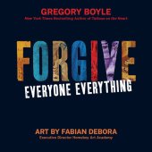 book Forgive Everyone Everything