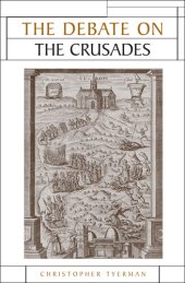 book The Debate on the Crusades