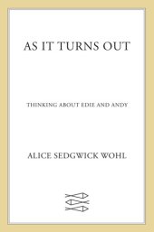 book As It Turns Out: Thinking About Edie and Andy