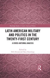 book Latin American Military and Politics in the Twenty-First Century: A Cross-National Analysis