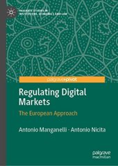 book Regulating Digital Markets: The European Approach