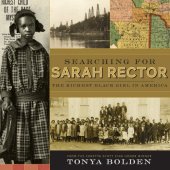 book Searching for Sarah Rector: The Richest Black Girl in America