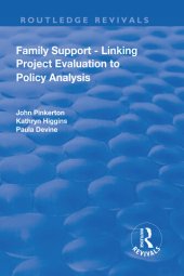 book Family Support - Linking Project Evaluation to Policy Analysis