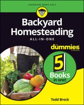 book Backyard Homesteading All-in-One For Dummies