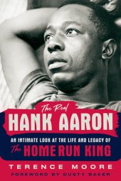 book The Real Hank Aaron