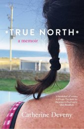 book True North: A Memoir