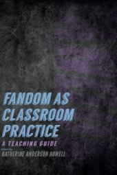 book Fandom as Classroom Practice