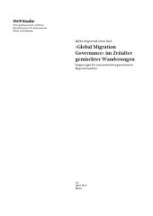 book »Global Migration Governance« im Zeitalter gemischter Wanderungen : Folgerungen für eine entwicklungsorientierte Migrationspolitik