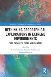 book Rethinking Geographical Explorations in Extreme Environments: From the Arctic to the Mountaintops