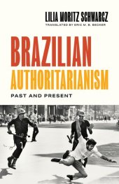 book Brazilian Authoritarianism