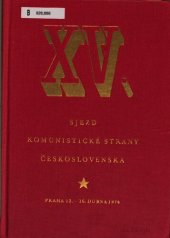 book XV. sjezd Komunistické strany Československa. Praha 12. — 16. dubna 1976