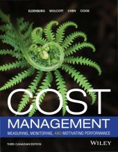 book Cost Management: Measuring, Monitoring, and Motivating Performance