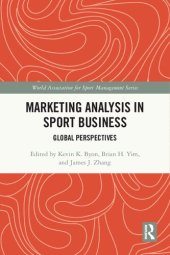 book Marketing Analysis in Sport Business: Global Perspectives