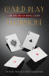 book Card Play Technique or the Art of Being Lucky