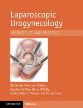 book Laparoscopic Urogynecology: Principles and Practice