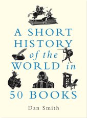 book A Short History of the World in 50 Books