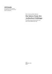 book Die bittere Ernte des Arabischen Frühlings : Transformation, Elitenwandel und neue soziale Mobilisierung