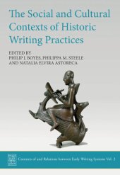 book The Social and Cultural Contexts of Historic Writing Practices