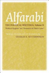 book The Political Writings: "Political Regime" and "Summary of Plato's Laws"