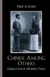 book Chinese Among Others: Emigration in Modern Times