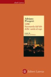 book 1498. Savonarola dal falò delle vanità al rogo