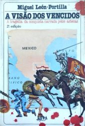 book A tragédia da conquista narrada pelos astecas