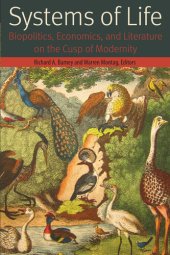 book Systems of Life: Biopolitics, Economics, and Literature on the Cusp of Modernity