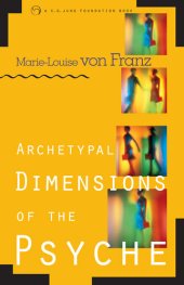 book Archetypal Dimensions of the Psyche