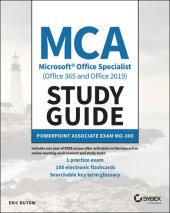 book MCA Microsoft Office Specialist (Office 365 and Office 2019) Study Guide: Study Guide PowerPoint Associate Exam MO-300