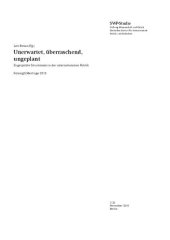 book Unerwartet, überraschend, ungeplant : Zugespitzte Situationen in der internationalen Politik Foresight-Beiträge 2015