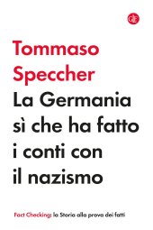 book La Germania sì che ha fatto i conti con il nazismo