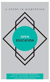 book Open Education: A Study in Disruption