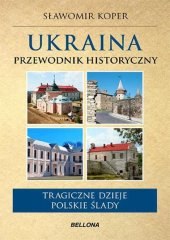 book Ukraina. Przewodnik historyczny