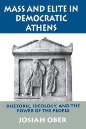 book Mass and Elite in Democratic Athens